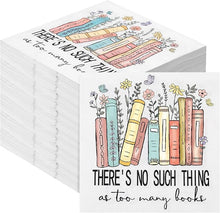 Load image into Gallery viewer, There&#39;s No Such Thing as Too Many Books Napkins 3 Ply 50 Pcs
