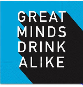 Great Minds Drink Alike Napkins (20)
