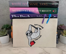 Load image into Gallery viewer, Book Sloth - Let&#39;s Hang and Read pouch
